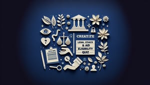 Free Legal Ethics and Aid Eligibility Quiz