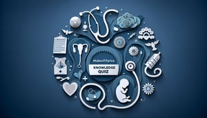 Free Midwifery Practice Knowledge Quiz