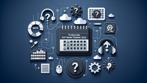 Free Scheduling Software Training Quiz