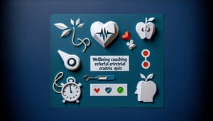 Free Wellbeing Coaching Referral Criteria Quiz
