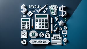 Free Payroll Tax Compliance Practice Quiz