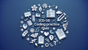 Free ICD-10 Coding Practice Quiz