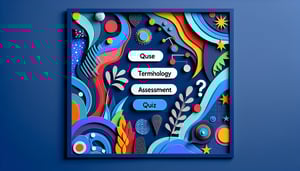 Free Terminology Assessment Quiz
